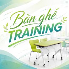 Bàn ghế training